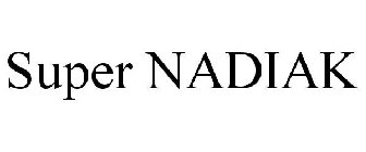 SUPER NADIAK