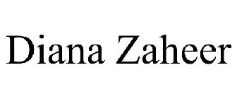 DIANA ZAHEER