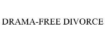 DRAMA-FREE DIVORCE