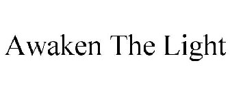 AWAKEN THE LIGHT