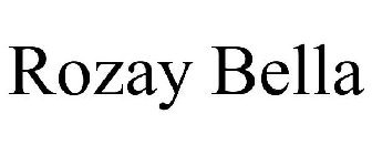ROZAY BELLA