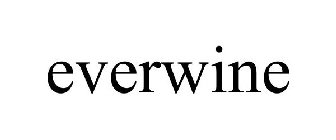 EVERWINE