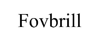 FOVBRILL