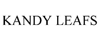 KANDY LEAFS