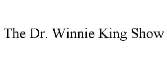 THE DR. WINNIE KING SHOW