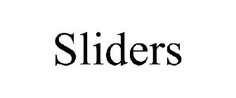 SLIDERS