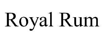 ROYAL RUM