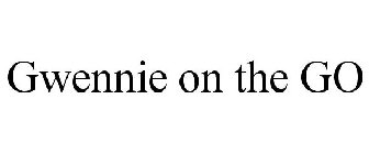 GWENNIE ON THE GO