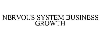 NERVOUS SYSTEM BUSINESS GROWTH