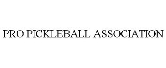 PRO PICKLEBALL ASSOCIATION