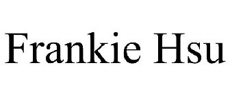 FRANKIE HSU