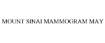 MOUNT SINAI MAMMOGRAM MAY