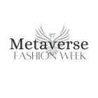 METAVERSE FASHION WEEK