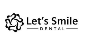 LET'S SMILE DENTAL