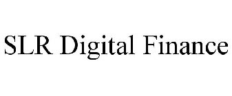 SLR DIGITAL FINANCE