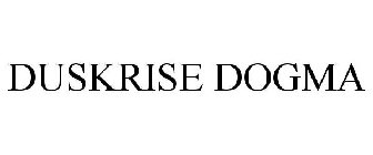 DUSKRISE DOGMA