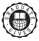 GRADUATE GIVES