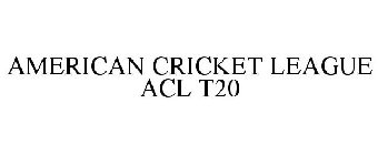 AMERICAN CRICKET LEAGUE ACL T20