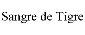 SANGRE DE TIGRE