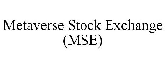 METAVERSE STOCK EXCHANGE (MSE)