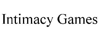 INTIMACY GAMES