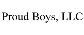 PROUD BOYS, LLC