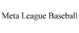 META LEAGUE BASEBALL