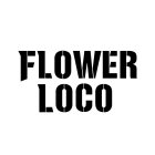 FLOWER LOCO