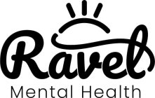 RAVEL MENTAL HEALTH