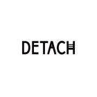 DETACH