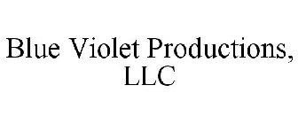 BLUE VIOLET PRODUCTIONS