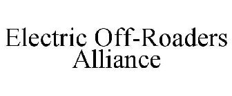 ELECTRIC OFF-ROADERS ALLIANCE