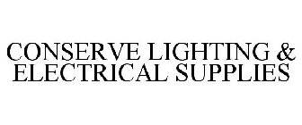 CONSERVE LIGHTING & ELECTRICAL SUPPLIES