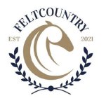FELTCOUNTRY EST 2021