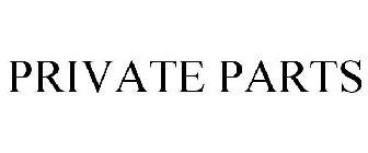 PRIVATE PARTS