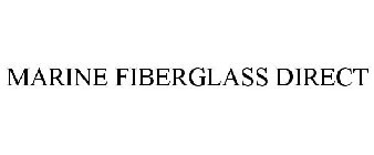 MARINE FIBERGLASS DIRECT