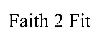 FAITH 2 FIT