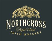 DUNDALK IRELAND NORTHCROSS TRIPLE WOOD IRISH WHISKEYRISH WHISKEY