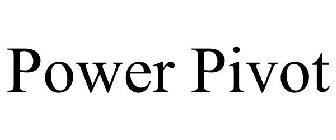 POWER PIVOT