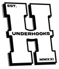 UH UNDERHOOKS EST. MMXXI