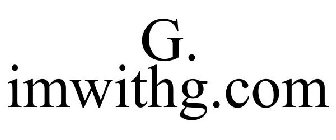 G. IMWITHG.COM