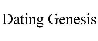 DATING GENESIS