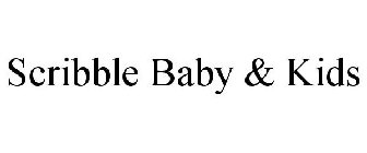 SCRIBBLE BABY & KIDS