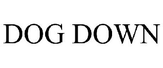 DOG DOWN