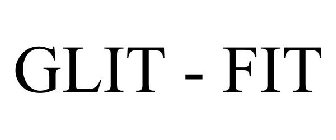GLIT - FIT
