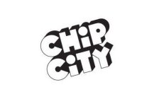 CHIP CITY