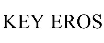 KEY EROS