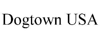 DOGTOWN USA