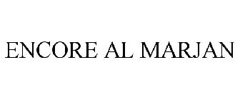 ENCORE AL MARJAN