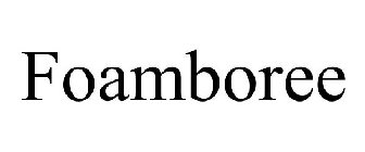 FOAMBOREE